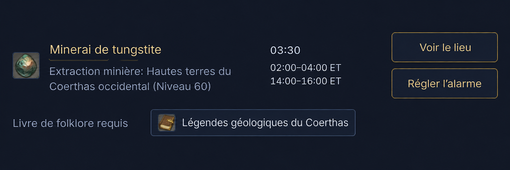 Une source de Minerai de tungstite sélectionnée dans l’horloge éorzéenne, avec ses créneaux et le livre de folklore requis.