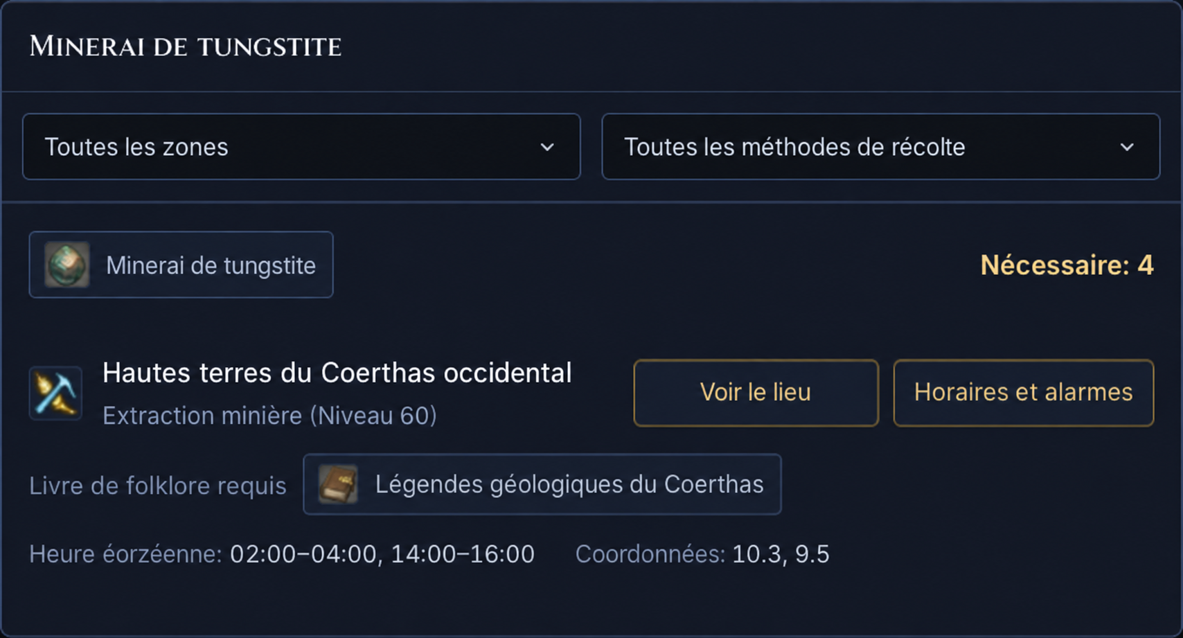 Minerai de tungstite avec quantité restante, point de récolte, créneaux, coordonnées et livre de folklore requis.